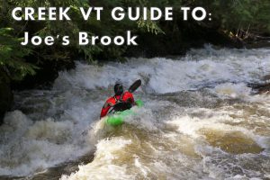 Guide to Joe's Brook Vermont Whitewater Kayaking